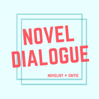 The logo for the Podcast Novel Dialogue which reads Novelist and Critic.
