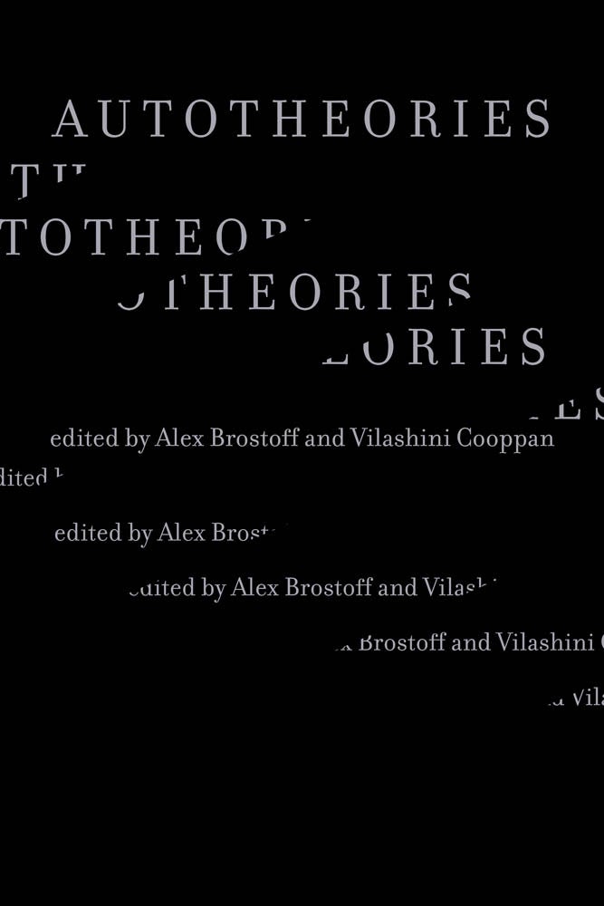 A dark cover of Autotheories, edited by Alex Brostoff and Vilashini Cooppan