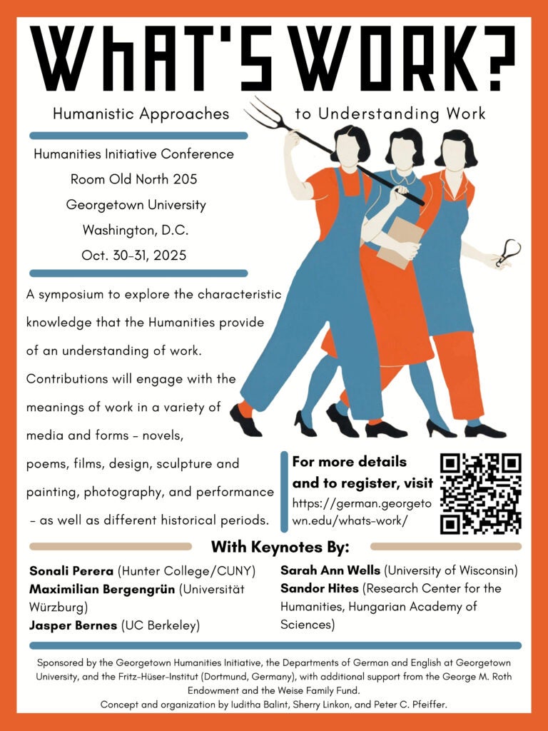 A decorative poster titled, "What's Work?" featuring a cartoon of three women; one holds a pitchfork, one a book, and another a set of scientific calipers. The text on the poster shares information regarding the information about the symposium and how to register; all of this information is included accessibly elsewhere on this webpage. 